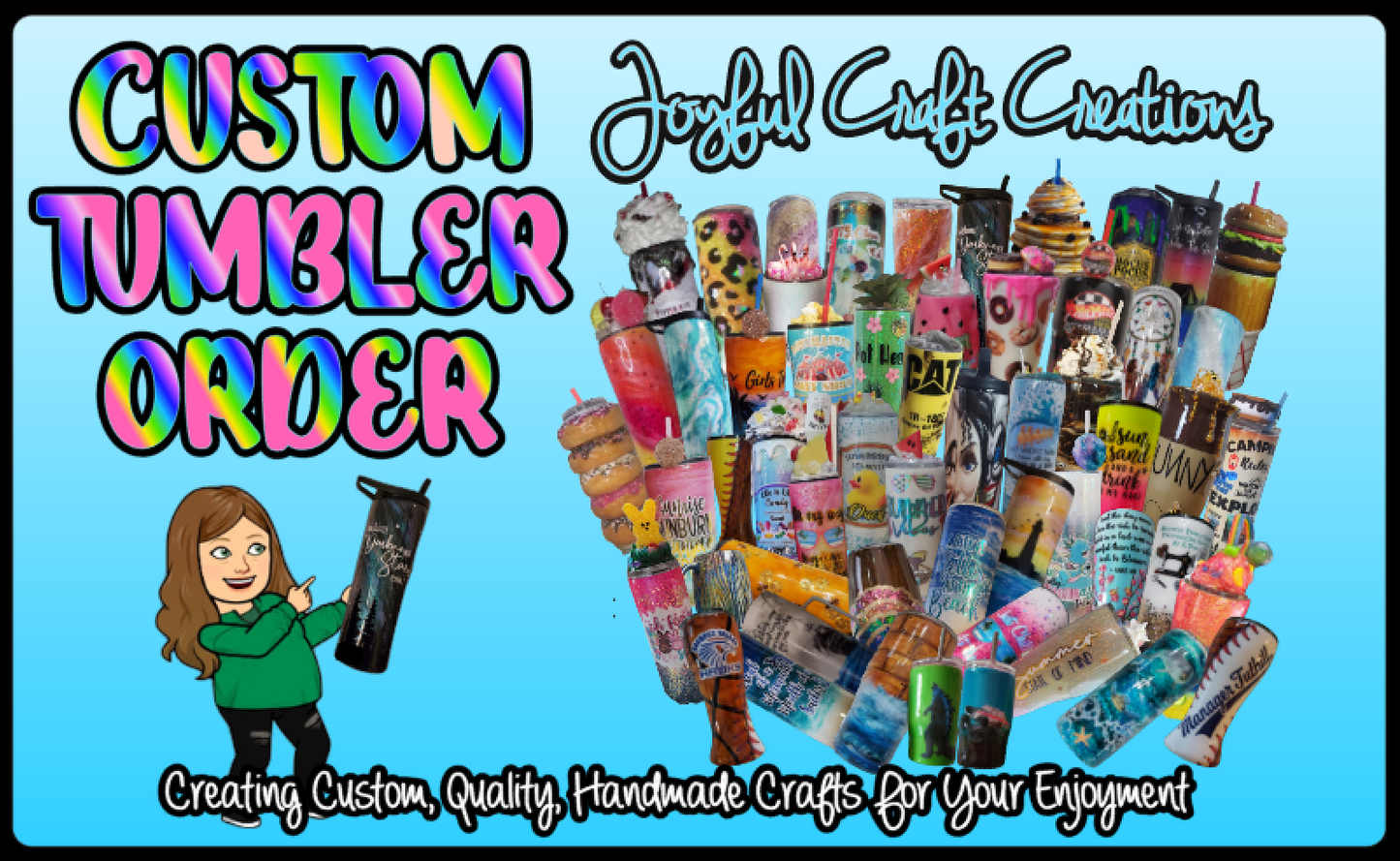 Custom Tumbler Order