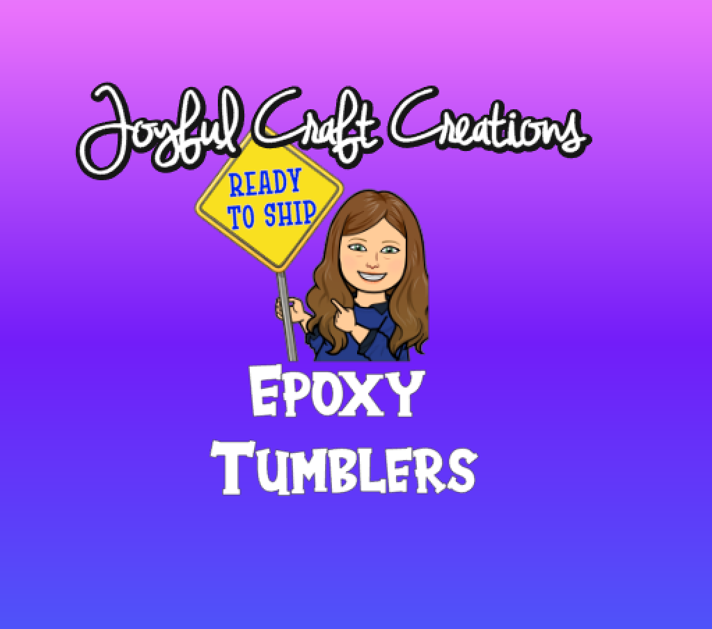 Ready to Ship (RTS) Epoxy Tumblers