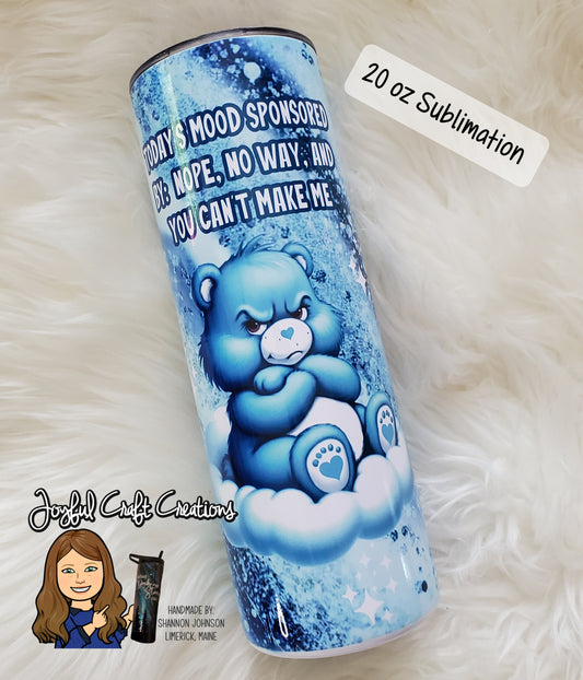 Todays Mood Bear Sublimation