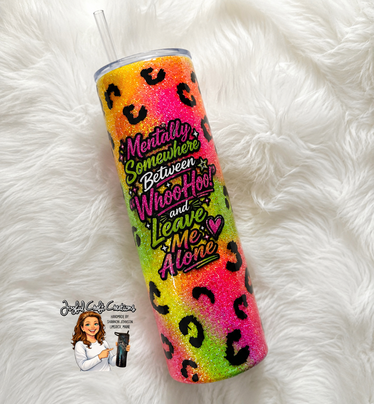 Mentally Somewhere Between “WhooHoo!” &amp; “Leave Me Alone” Epoxy Tumbler