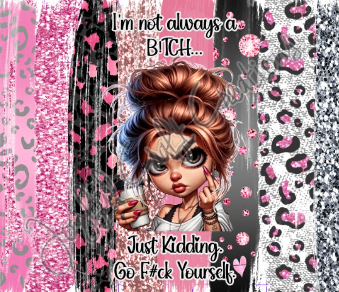 Girls With Attitudes Sublimation (Multiple Designs in Category)
