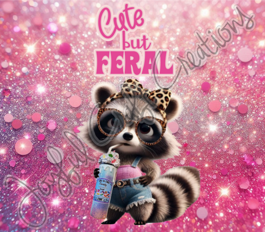 Cute But Feral Sublimation