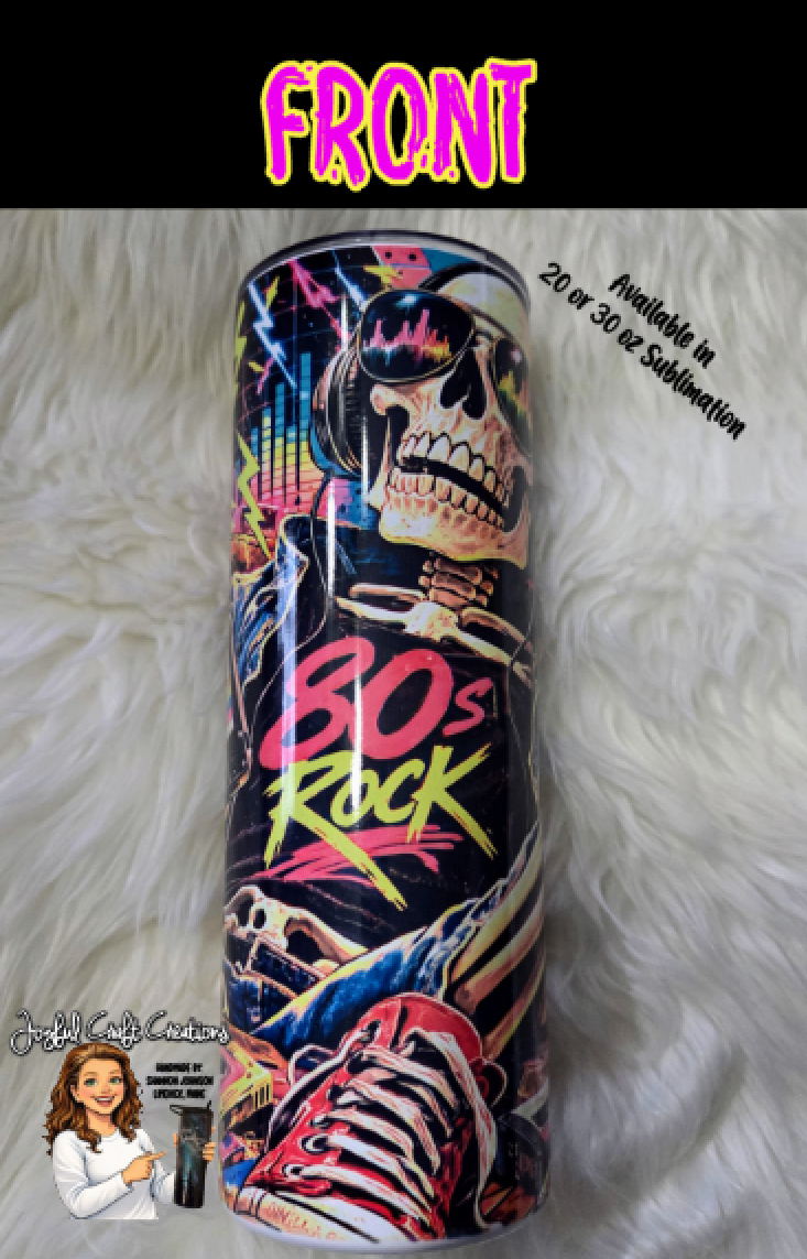 80s Rock Sublimation Tumbler
