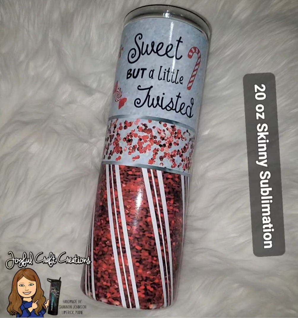 Sweet But A Little Twisted Sublimation Version