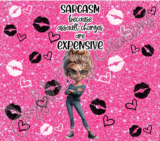 Sarcasm Because Assault Charges Are Expensive Sublimation