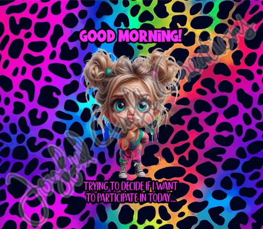 Good Morning!  Trying to Decide If I Want To Participate...Sublimation