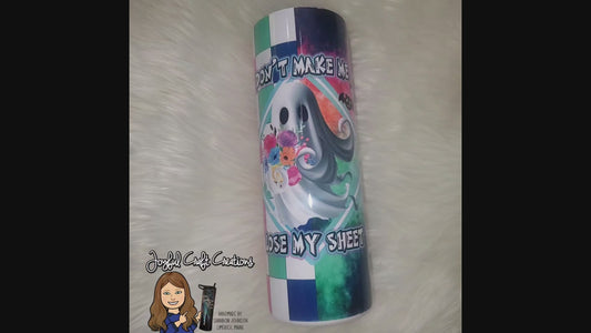 Don't Make Me Lose My Sheet Sublimation