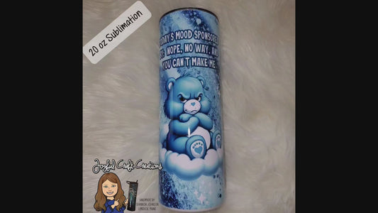 Todays Mood Bear Sublimation